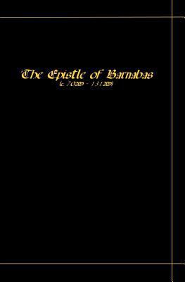 The Epistle Of Barnabas 1441467319 Book Cover