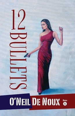 12 Bullets 1686591500 Book Cover