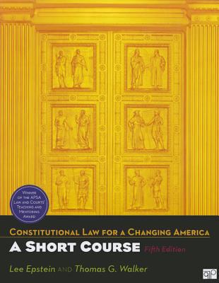 Constitutional Law for a Changing America: A Sh... 160871697X Book Cover