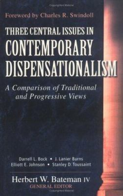 Three Central Issues in Contemporary Dispensati... 0825420628 Book Cover
