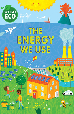 The Energy We Use 1725398338 Book Cover