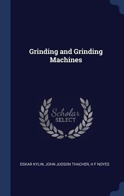 Grinding and Grinding Machines 1340226073 Book Cover
