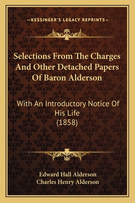 Selections From The Charges And Other Detached ... 1164182447 Book Cover