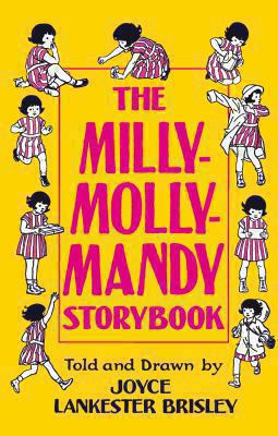 The Milly-Molly-Mandy Storybook (Reissue) 0230744079 Book Cover