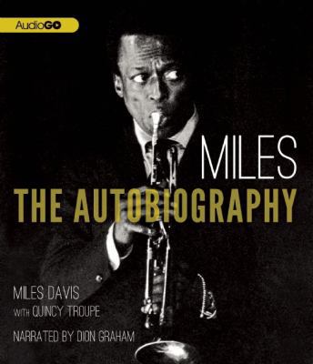 Miles: The Autobiography 1609987810 Book Cover