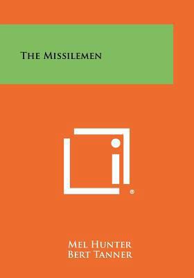 The Missilemen 1258520621 Book Cover