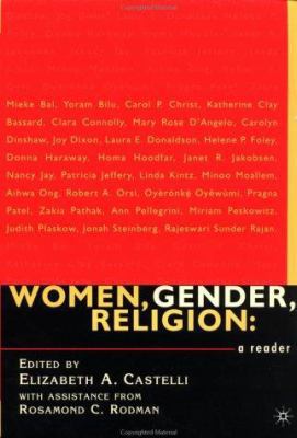 Women, Gender, Religion: A Reader 0312240309 Book Cover