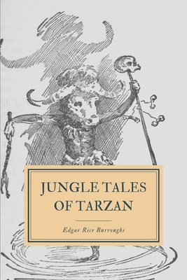 Jungle Tales of Tarzan B07Y4MRQJ3 Book Cover
