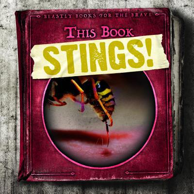 This Book Stings! 1538233738 Book Cover