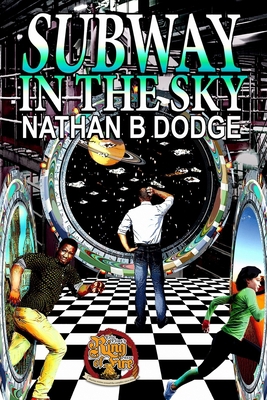 Subway in the Sky 1956015094 Book Cover
