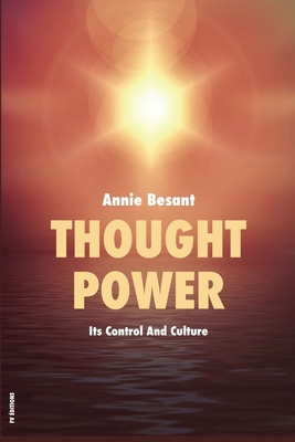 Thought Power: Its Control And Culture B08F6LJLLQ Book Cover