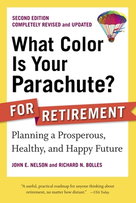 What Color Is Your Parachute? for Retirement: P... 158008205X Book Cover