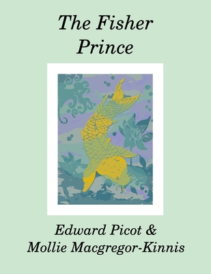 The Fisher Prince B094TGS8W2 Book Cover