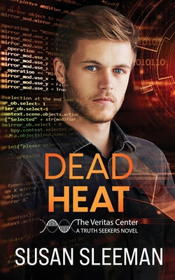 Dead Heat: Truth Seekers - Book 4 1949009211 Book Cover