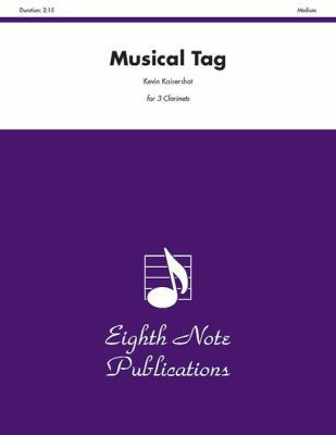 Musical Tag: Score & Parts 1554726530 Book Cover