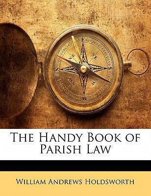 The Handy Book of Parish Law 114254933X Book Cover