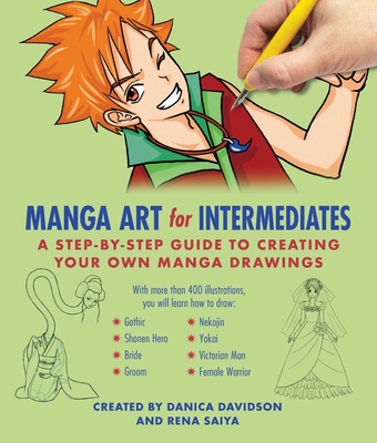 Manga Art for Intermediates: A Step-By-Step Gui... 1510729526 Book Cover