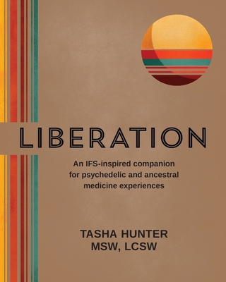 Liberation: An IFS-inspired companion for psych... 1734417803 Book Cover