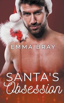 Santa's Obsession B0BXRK4NM9 Book Cover