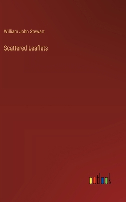 Scattered Leaflets 3385219434 Book Cover