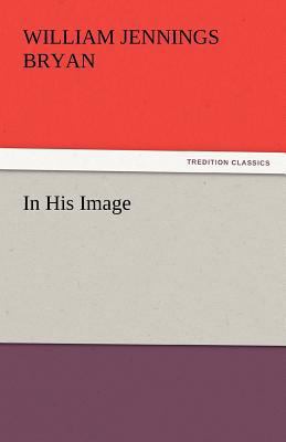 In His Image 3842445105 Book Cover