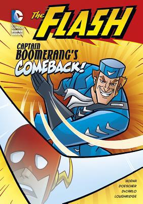 The Flash: Captain Boomerang's Comeback! 1434226255 Book Cover