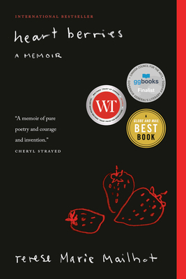Heart Berries: A Memoir 0385691165 Book Cover