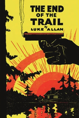 The End of the Trail 0993879780 Book Cover