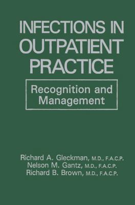 Infections in Outpatient Practice: Recognition ... 1489907823 Book Cover