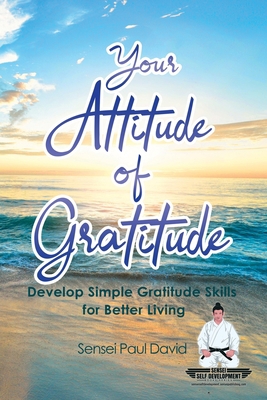 Your Attitude of Gratitude: Develop Simple Grat... B086PLNN84 Book Cover