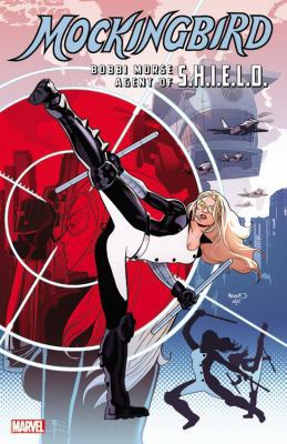 Mockingbird: Bobbi Morse, Agent of S.H.I.E.L.D. 1302900862 Book Cover