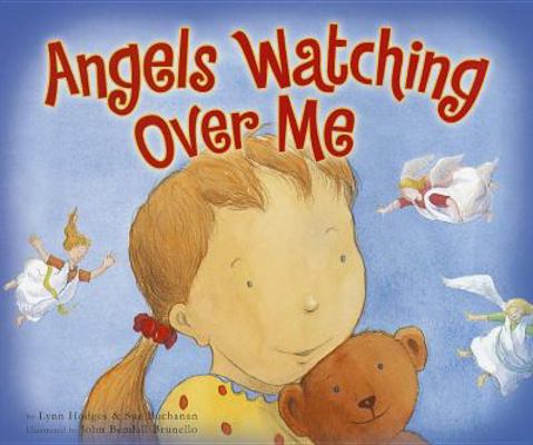 Angels Watching Over Me 0310728169 Book Cover