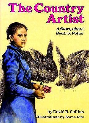 The Country Artist: A Story about Beatrix Potter 0876143443 Book Cover