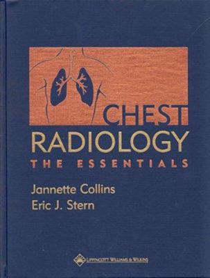 Chest Radiology: The Essentials 0781715822 Book Cover