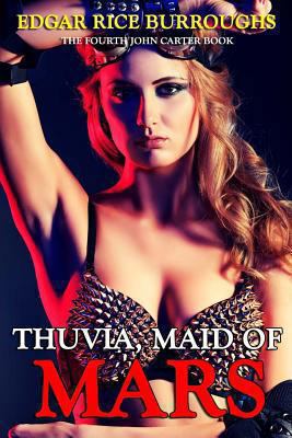 Thuvia, Maid of Mars 0615858465 Book Cover
