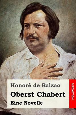 Oberst Chabert: Eine Novelle [German] 1539384020 Book Cover