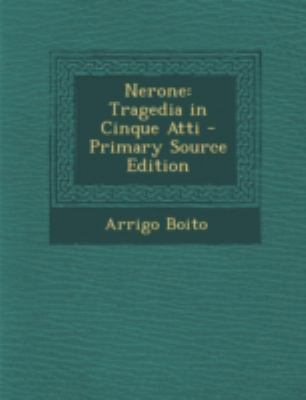 Nerone: Tragedia in Cinque Atti [Italian] 1294739956 Book Cover