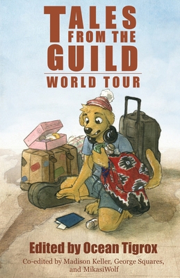 Tales from the Guild - World Tour B0F5P5S1B5 Book Cover