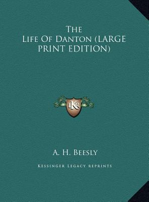 The Life of Danton [Large Print] 1169877028 Book Cover