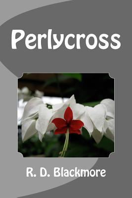 Perlycross 1496167600 Book Cover