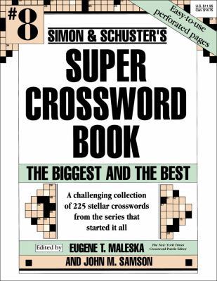 Simon & Schuster Super Crossword Puzzle Book #8... 0671897098 Book Cover