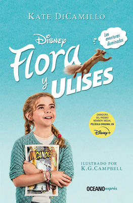 Flora Y Ulises [Spanish] 6075573690 Book Cover