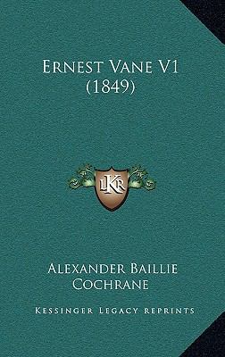 Ernest Vane V1 (1849) 1164759906 Book Cover