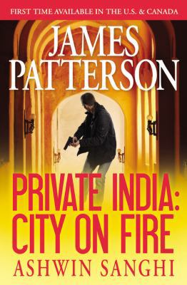 Private India: City on Fire (Library Edition) 1455560812 Book Cover