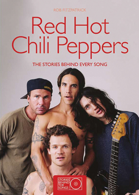 Red Hot Chili Peppers 1847326641 Book Cover