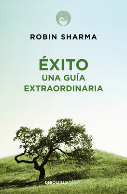 Éxito. Una Guía Extraordinaria / The Greatness ... [Spanish] 6073165293 Book Cover