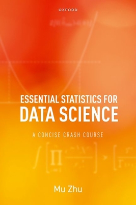 Essential Statistics for Data Science: A Concis... 0192867741 Book Cover