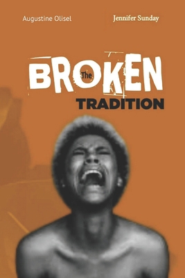 The Broken Tradition B0DD7FG387 Book Cover