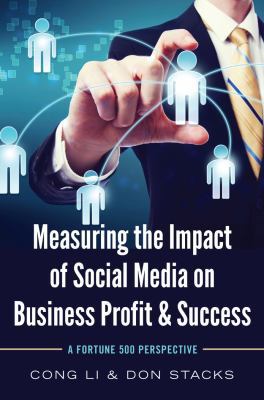 Measuring the Impact of Social Media on Busines... 143312579X Book Cover