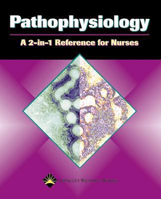 Pathophysiology: A 2-In-1 Reference for Nurses 1582553173 Book Cover